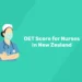 OET Score for Nurses in New Zealand
