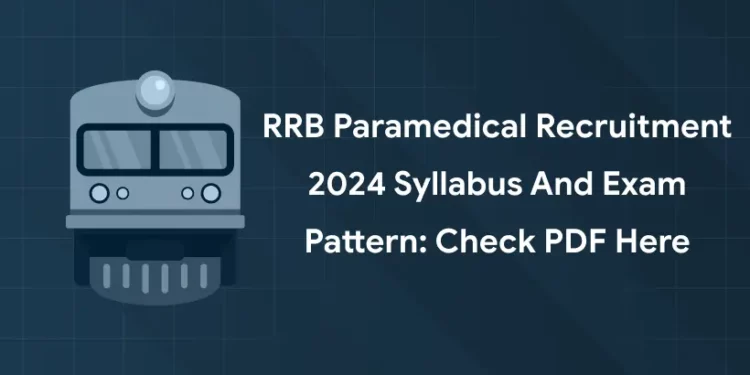 RRB Paramedical Recruitment