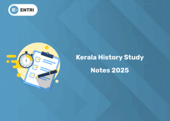 Kerala History Study Notes for Kerala PSC 2025 Exam