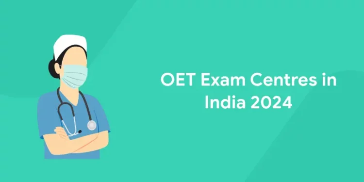 OET Exam Centres in India