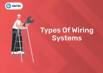 Types Of Wiring Systems