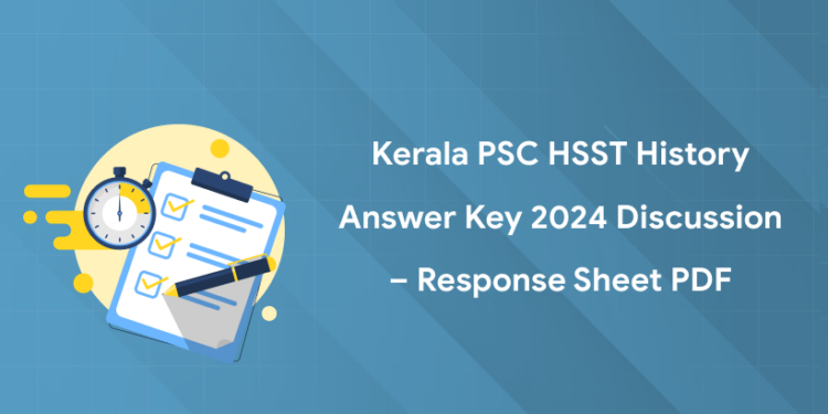 Kerala PSC HSST History Answer Key 2024 PDF