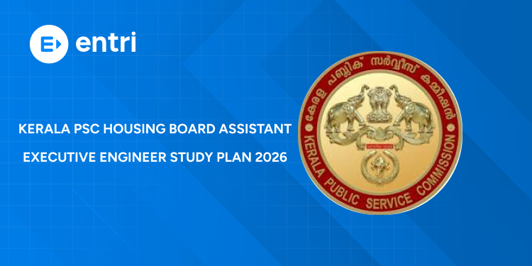 Kerala PSC Housing Board Assistant Executive Engineer (Electrical) Exam 2026: 120-Day Study Plan & Tips