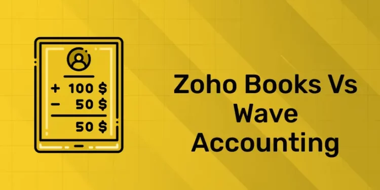 Zoho Books vs Wave Accounting