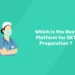 Which is the Best Platform for OET Preparation ?