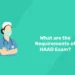 What are the Requirements of HAAD Exam?