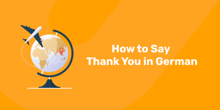How to Say Thank You in German