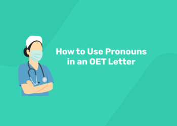 How to Use Pronouns in an OET Letter