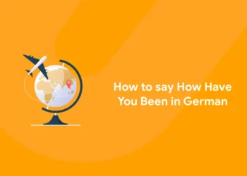How to say How Have You Been in German