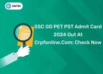 SSC GD PET PST Admit Card