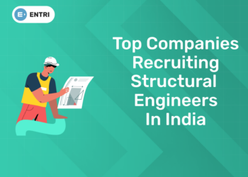 Top Companies Recruiting Structural Engineers in India