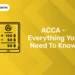 ACCA – Everything You Need To Know