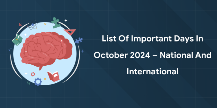 List of Important Days in October 2024 – National and International
