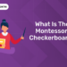 What is the Montessori Checkerboard