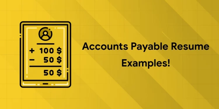 accounts payable resume