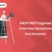 ARUP MEP Engineer Interview Questions and Answers