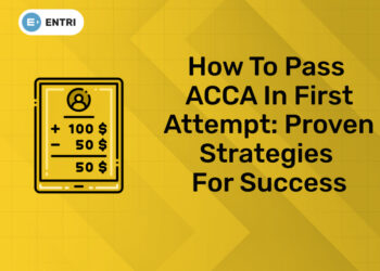 How to Pass ACCA in First Attempt: Proven Strategies for Success