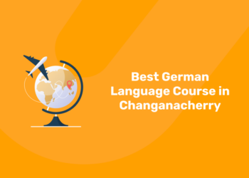 Best German Language Course in Changanacherry