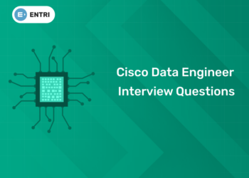 Cisco Data Engineer Interview Questions