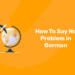 How To Say No Problem in German