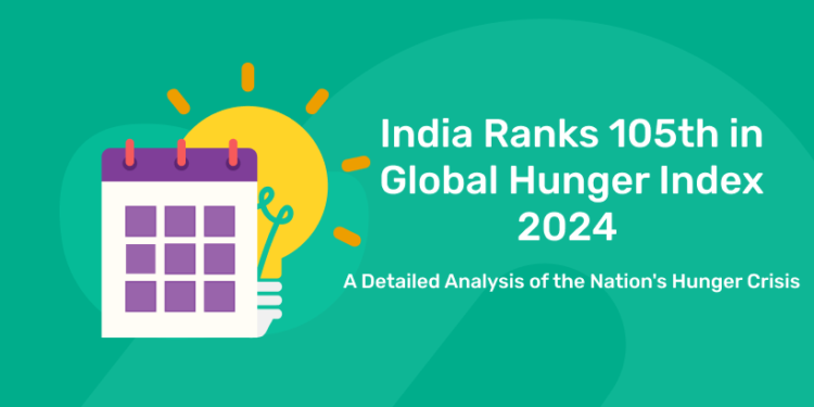 India Ranks 105th in Global Hunger Index 2024