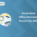 Kerala Bank Office Attendant Answer Key 2024