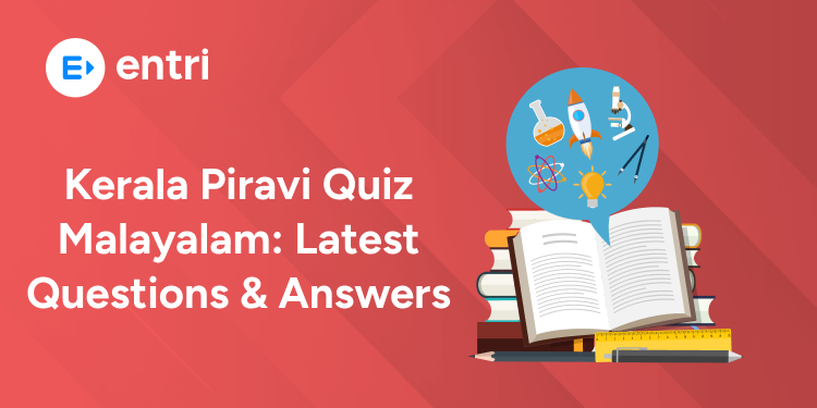 Kerala Piravi Quiz Malayalam Latest Questions & Answers