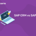SAP CRM vs SAP SD
