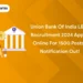 Union Bank of India LBO Recruitment