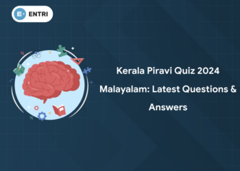 Kerala Piravi Quiz 2024 Malayalam: Latest Questions & Answers