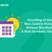 Unveiling of the New Justice Statute Without Blindfold A Bold Symbolic Change