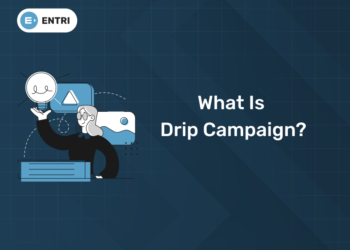 What is a Drip Campaign