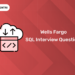 Wells Fargo SQL Interview Questions
