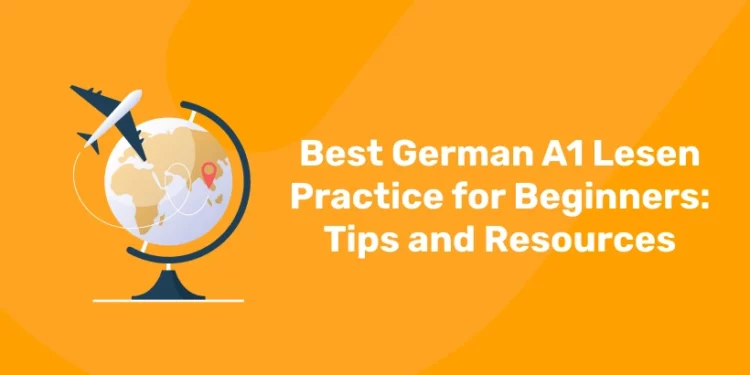 Best German A1 Lesen Practice