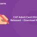 CAT Admit Card 2024 Released