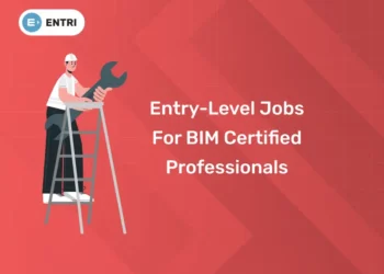 Entry-Level Jobs for BIM Certified Professionals