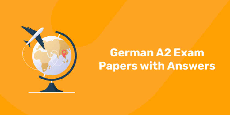German A2 Exam Papers with Answers