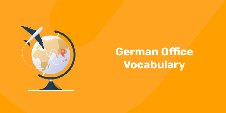 German Office Vocabulary