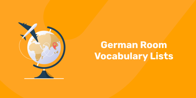 German Room Vocabulary Lists