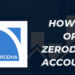 How to Open Zerodha Account