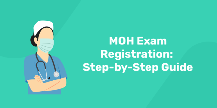 MOH Exam Registration Step-by-Step Guide