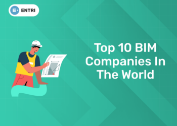 Top 10 BIM Companies in the World