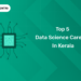 Top 5 Data Science Careers in Kerala