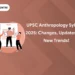 UPSC Anthropology Syllabus 2025