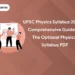 UPSC Physics Syllabus 2025