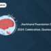 Jharkhand Foundation Day 2024: Celebration, Quotes, Quiz