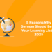 5 Reasons Why German Should Be on Your Learning List in 2025
