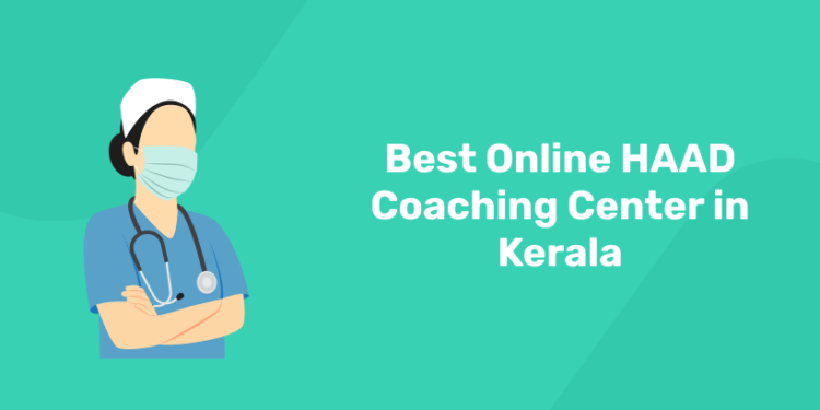 Best Online HAAD Coaching Center in Kerala
