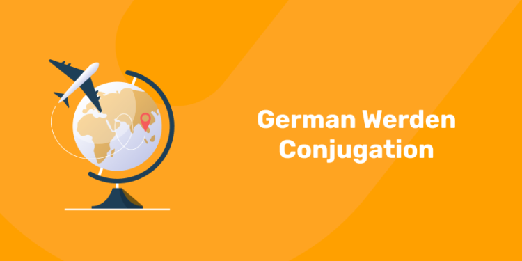German Werden Conjugation