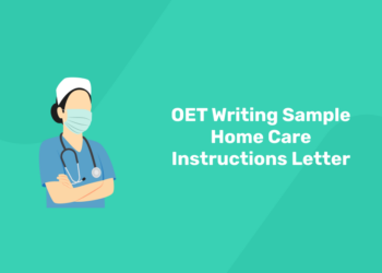 OET Writing Sample Home Care Instructions Letter